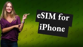 What is an eSIM in an iPhone [upl. by Llerrat]