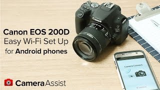 Connect your Canon EOS 200D to your Android phone via WiFi [upl. by Boj]