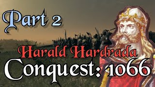 TAKING THE NORTH Conquest 1066 Mod  Thrones of Britannia  Harald Hardrada Campaign Pt 2 [upl. by Britney332]