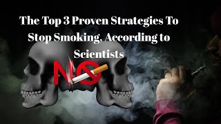 Quit Smoking Successfully Top 3 ScienceBacked Aids Revealed [upl. by Gascony]