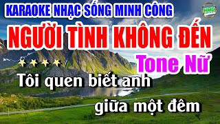 Karaoke Nhạc Sống Tone Nữ Dễ Hát  Chọn Lọc Nhạc Trữ Tình BOLERO  NGƯỜI TÌNH KHÔNG ĐẾN [upl. by Oslec]