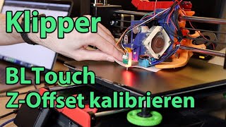 BLTouch in Klipper einrichten und ZOffset kalibrieren [upl. by Demha]