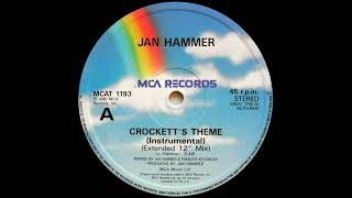 Jan Hammer  Crocketts Theme Extended 12 Mix 1986 [upl. by Hairym]