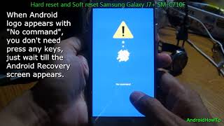 Samsung Galaxy J7 SMC710F Hard reset [upl. by Tnilf]