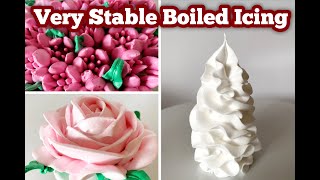 Very Stable Boiled Icing Recipe  Icing for Covering Cakes Piping Flowers and making Decorations [upl. by Jump816]