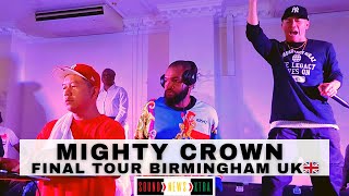 Mighty Crown Final Tour Birmingham UK 🇬🇧 [upl. by Trinia311]