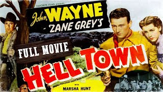 BORN TO THE WEST  HELL TOWN  John Wayne  Full Length Western Movie  720p  HD  English [upl. by Anail339]