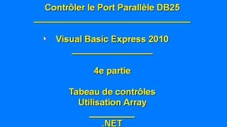 Comment communiquer avec le Port Parallèle dun PC en utilisant inpout32dll 4e Partie [upl. by Koralle]