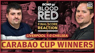 Liverpool win the 2024 Carabao Cup  Reaction amp Verdict LIVE from Wembley [upl. by Eran]