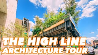 The High Line NYC Architecture Walking Tour [upl. by Vashtia591]