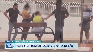 Operação em Cerquilho mulher foi presa em flagrante por extorsão [upl. by Eicart]