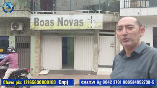 CAMPANHA PARA ADQUIRIR O TERRENO DA IGREJA BOAS NOVAS EM GUARABIRA  PB  PASTOR GILSON SOPARES [upl. by Jariv]