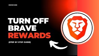 How to turn off brave rewards  Full Guide [upl. by Souvaine]