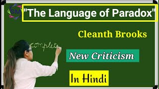 The language of paradox by Cleanth Brooks in hindiNew Criticism in hindiMEG5IGNOU in hindi [upl. by Naehs491]