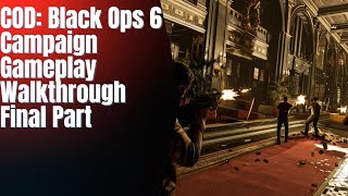 Black Ops 6 Campaign Gameplay Epic Finally [upl. by Ihsir]