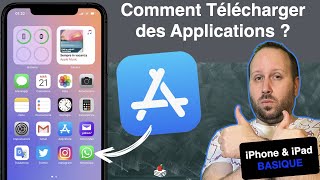 Comment Télécharger et installer des Applications sur iPhone et iPad [upl. by Harak]