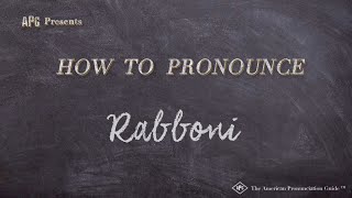 How to Pronounce Rabboni Real Life Examples [upl. by Jaymee846]