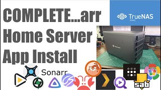 2024  COMPLETE Truenas Scale App Install  Home Lab Walkthrough radarr sonarr lidarr homearr [upl. by Soluk]