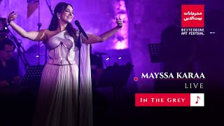 Mayssa  In The Grey Beiteddine Festival  ميسا  مهرجانات بيت الدين [upl. by Aleron]