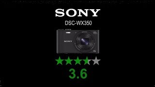 Rating Sony DSCWX350 in 2017 [upl. by Christiano948]