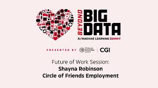 Big Data 2024 Shayna Robinson of Circle of Friends Employment [upl. by Snow]