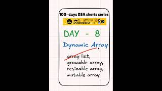 DAY 08100 Of DSA short series  Topic Is Dynamic Array Procoderji procoderjiidsa [upl. by Eisak400]