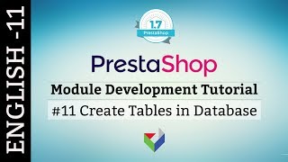 EN011  Create Table Using Module  PrestaShop Module Tutorial English [upl. by Eiramenna]