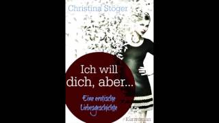 Christina Stöger  Ich will dich aber Hörbuch komplett [upl. by Yenots]