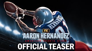 American Sports Story Aaron Hernandez  Official Teaser  FX [upl. by Atteroc]