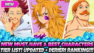 UPDATED THE NEW MUST HAVE amp BEST CHARACTERS TIER LIST  DERIERI RANKING OCTOBER 2024 7DS Idle [upl. by Grose879]