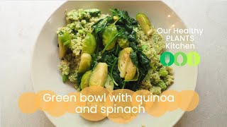 VEGAN RECIPE Green bowl with quinoa and spinach [upl. by Otina]