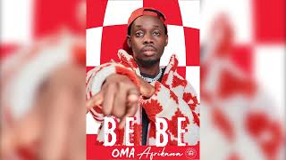 Oma Afrikana Be Be Be Official Audio [upl. by Winsor]