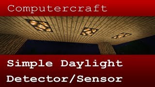 Simple Daylight Sensor  Computercraft Tutorial Crafticy [upl. by Small]