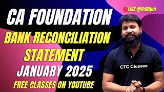 L 1 I Bank Reconciliation Statement CA Foundation I Free CA Foundation Classes on YouTube [upl. by Nonnad]