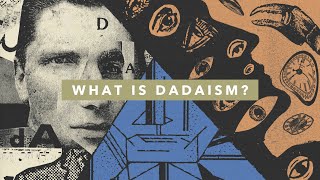 What is Dadaism Explained in 5 Minutes [upl. by Anigriv]