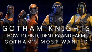 Gotham Most Wanted how to find identify and farm them [upl. by Udenihc587]