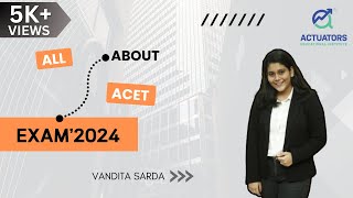 ACET 2024 Exam Details  Eligibility Criteria  Exam Date  Syllabus  CA amp Actuary Vandita Sarda [upl. by Makell]