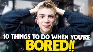 10 things to do when youre bored at home [upl. by Iives855]