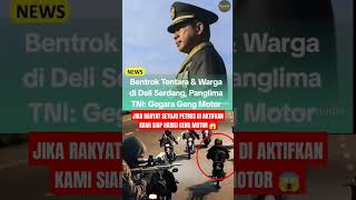 HALAL BAGI PRAJURIT TNI H4BISI GENG MOTOR SECARA MASA tniindonesia tnirakyat tni beritaterkini [upl. by Eemiaj]