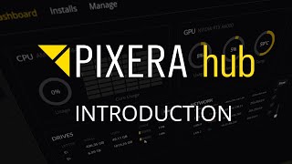 PIXERA hub  Introduction [upl. by Denzil]