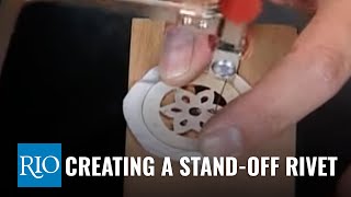 Creating A StandOff Rivet [upl. by Eednas]