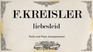 FKreisler  liebesleid  Piano accompaniment [upl. by Varden981]