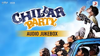 Chillar Party Audio Jukebox  Amit Trivedi  Ranbir Kapoor  Pankaj Tripathi  Swara Bhaskar [upl. by Eugenle]