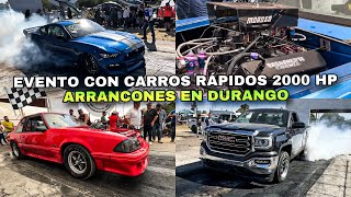 EVENTO CON CARROS RÁPIDOS HASTA 2000 HP ARRANCONES DURANGO  SINALOA STANG [upl. by Bari417]