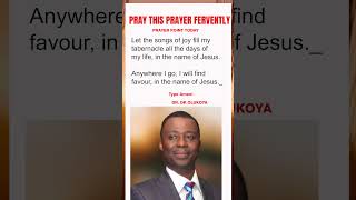 Dr Olukoya prayers  Let the songs of joy fill my tabernacle all the days of my life amen [upl. by Trici]