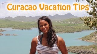 Curacao Vacation Tips [upl. by Adnamar419]