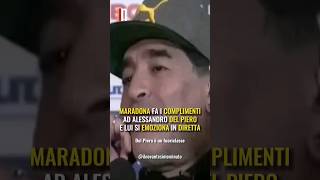 MARADONA su DEL PIERO quotUn VERO FUORICLASSEquot Shorts [upl. by Lamarre79]