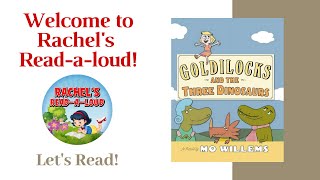 📚 Children’s Book Read Aloud  Goldilocks and the Three Dinosaurs [upl. by Ellevart]