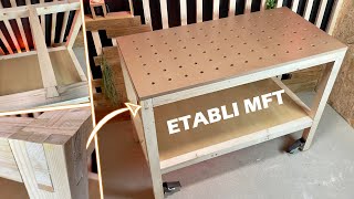 Comment fabriquer et Réussir son ETABLI MFT  Episode 12 La STRUCTURE ne faites pas comme moi [upl. by Peppie]