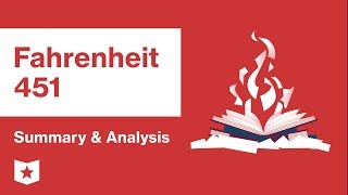 Fahrenheit 451  Summary amp Analysis  Ray Bradbury [upl. by Antipus]